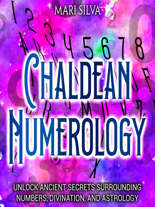 Title details for Chaldean Numerology by Mari Silva - Wait list